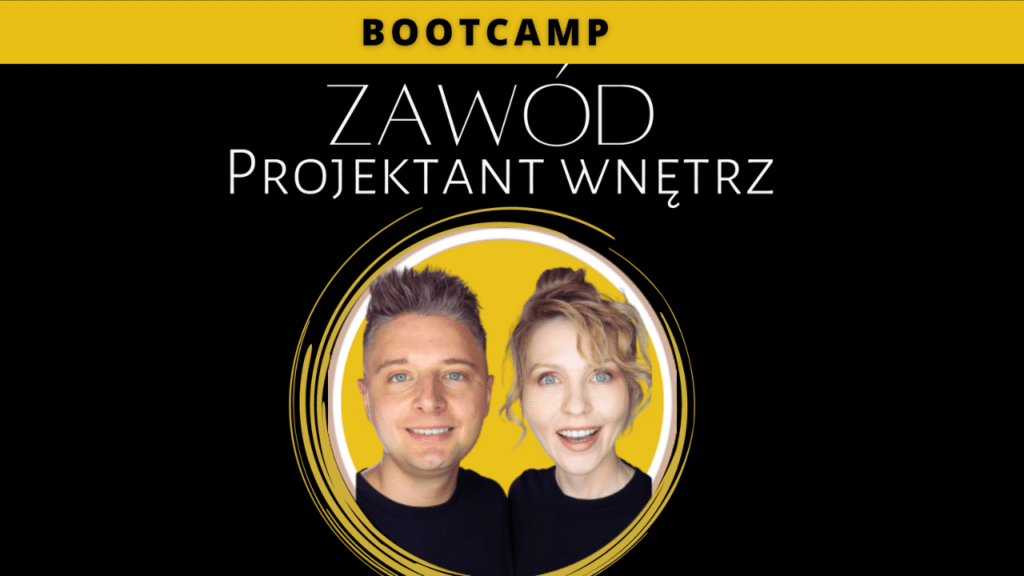 Najlepszy kurs projektowania wnętrz - Bootcamp