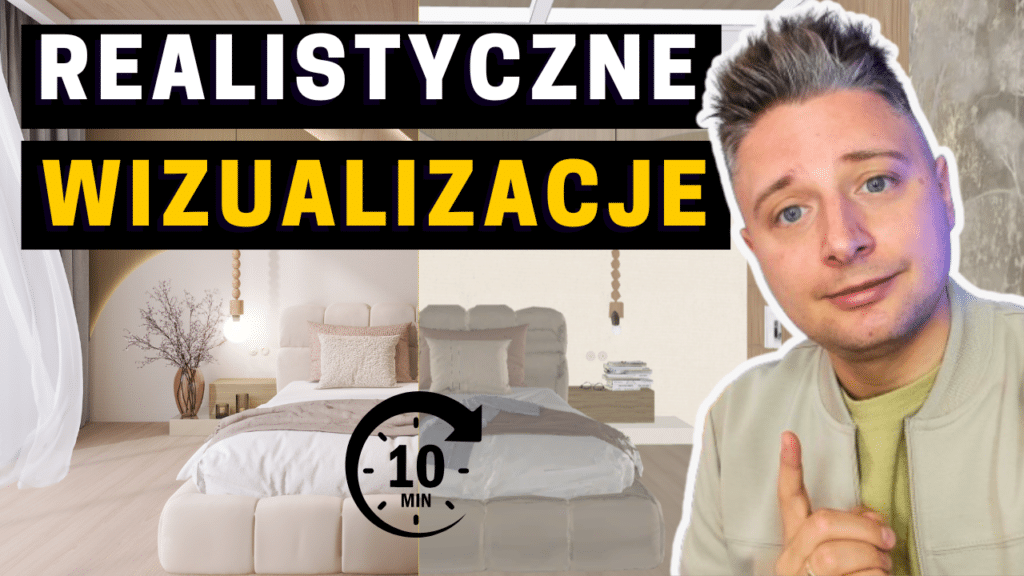 Jak robić lepsze wizualizacje wnętrz
